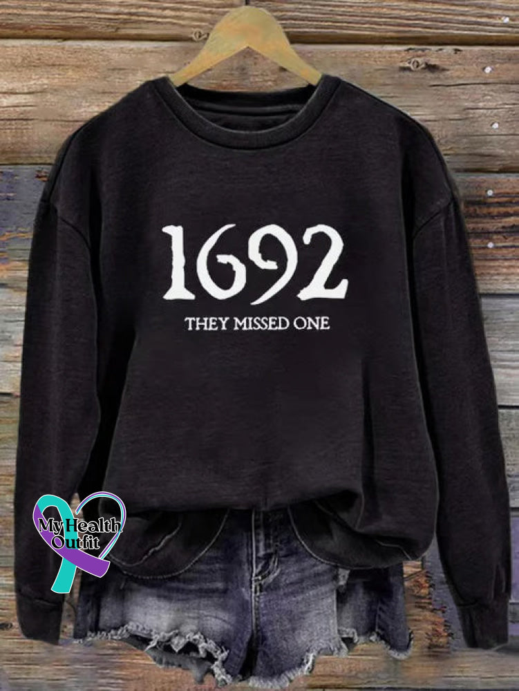 1692 They Missed One Woman’s Art Print Casual Sweatshirt Black / S