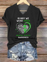 Women's IN MAY WE WEAR GREEN YOU MATTER MENTAL HEALTH AWARENESS V-neck Casual T-Shirt