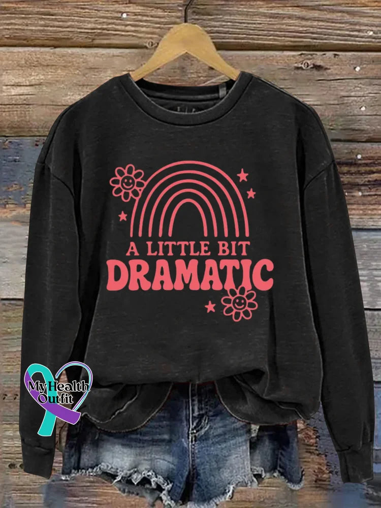 A Little Bit Dramatic Art Print Casual Sweatshirt Black / S