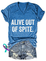 Alive Out Of Spite Mental Health Awareness Art Print Casual T-Shirt Blue / S