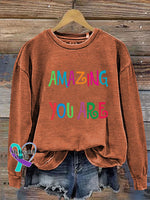 Amazing You Are Crew Neck Long Sleeve Sweatshirt Orange / S