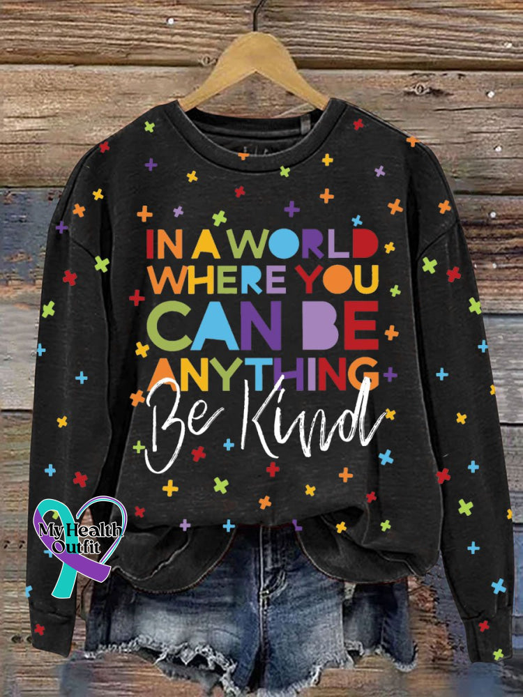 Anything Be Kind Print Casual Sweatshirt Black / S