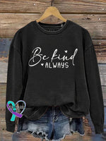 Be Kind Art Print Casual Sweatshirt Black / S