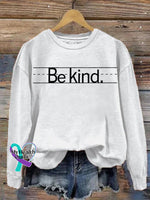 Be Kind Casual Print Sweatshirt White / S
