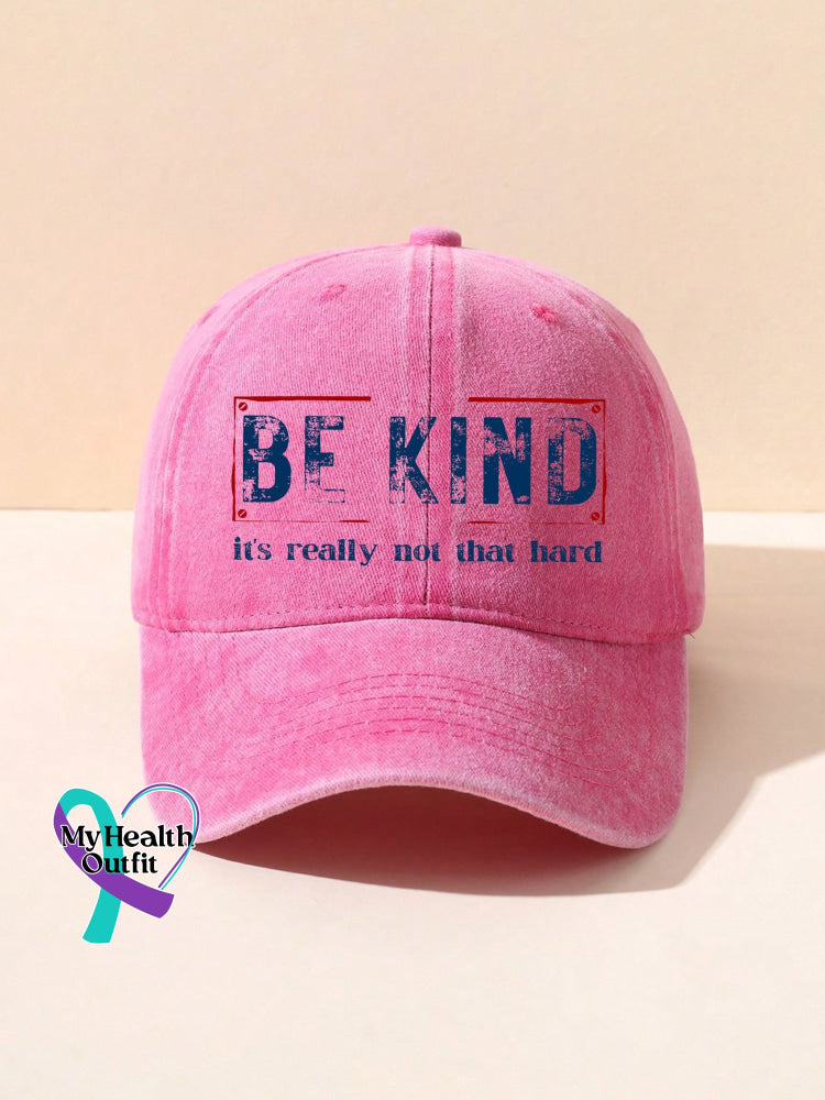 Be Kind It’s Really Not That Hard Art Pattern Casual Print Hats Pink / Onesize