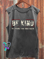 Be Kind It’s Really Not That Hard Art Print Casual Shirt Grey / S