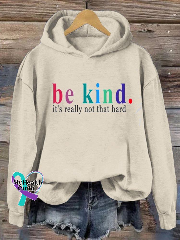 Be Kind It’s Really Not That Hard Casual Sweatshirt Apricot / S