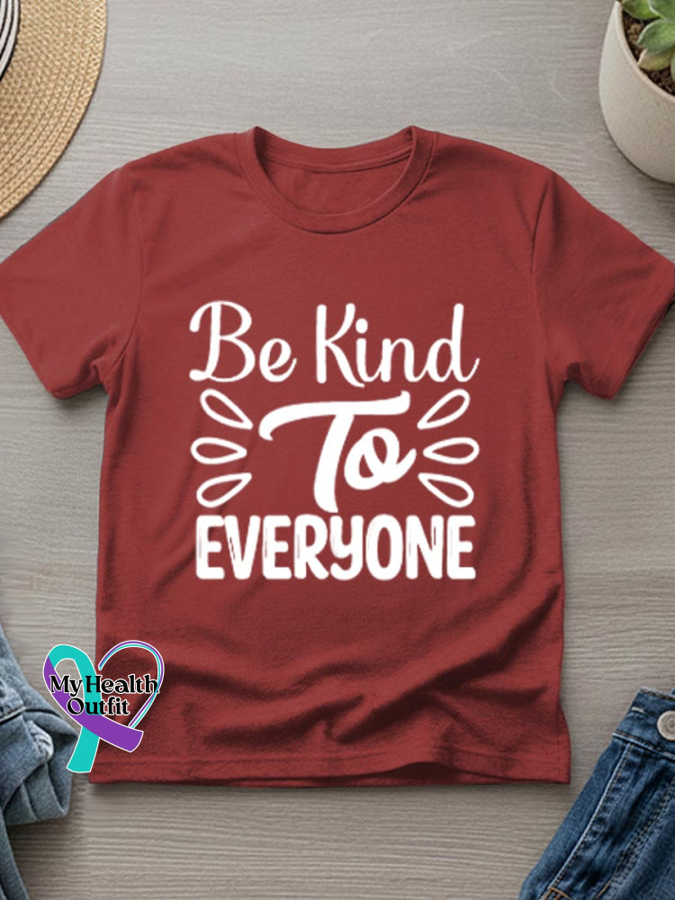 Be Kind To Everyone Art Casual T-Shirt Red / S