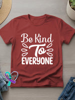 Be Kind To Everyone Art Casual T-Shirt Red / S
