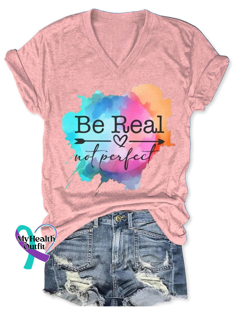 Be Real Not Perfect Art Casual T-Shirt Pink / S