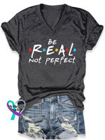 Be Real Not Perfect Art Print Casual T-Shirt Black / S