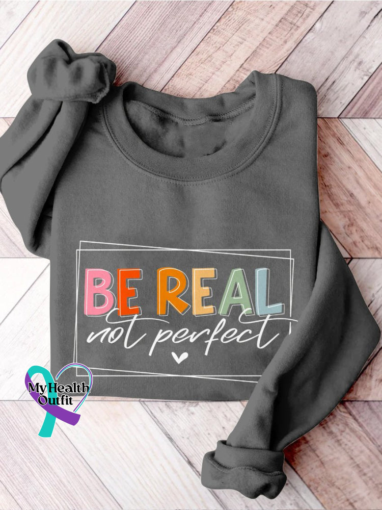 Be Real Not Perfect Casual Print Sweatshirt Gray / S