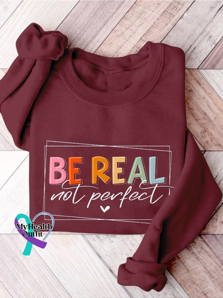 Be Real Not Perfect Casual Print Sweatshirt Red / S