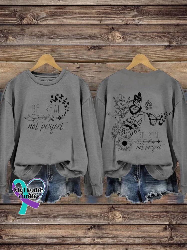 Be Real Not Perfect Self Love Casual Print Sweatshirt Gray / S