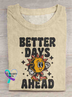 Better Days Ahead T-shirt Apricot / S