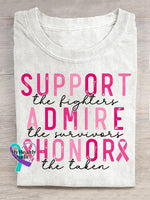Breast Cancer Awareness Support Admire Honor Print Casual T-Shirt White / S