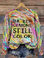 Broken Crayons Still Color Casual Sweatshirt Multicolor2 / S