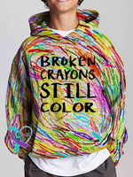 Broken Crayons Still Color Kid Hooded Sweatshirt