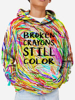 Broken Crayons Still Color Kid Hooded Sweatshirt / S