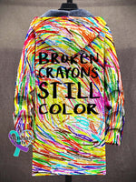 Broken Crayons Still Color Mental Health Motivational Print Unisex Plush Thick Long-Sleeved Sweater