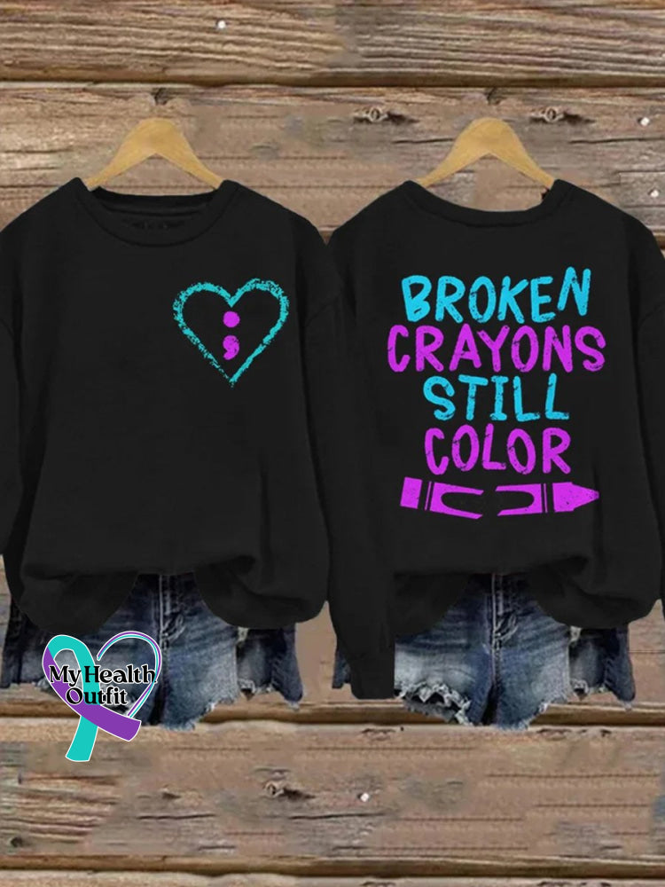 Broken Crayons Still In Color Unisex Printed Long Sleeve Sweatshirt Black / S