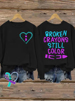 Broken Crayons Still In Color Unisex Printed Long Sleeve Sweatshirt Black / S