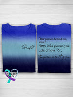 Dear Person Behind Me Smile Casual T-Shirt Blue / S