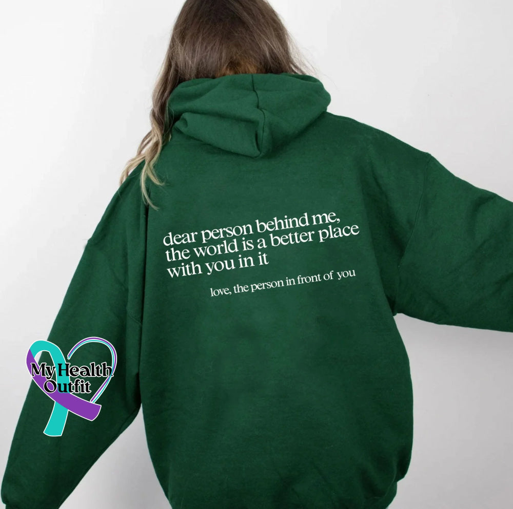 ’Dear Person Behind Me’ Sweatshirt