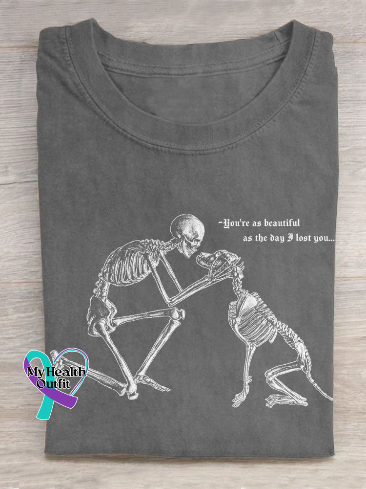 Dog And Human Skull You’re As Beautiful The Day I Lost You Art Print Design T-Shirt Grey / S