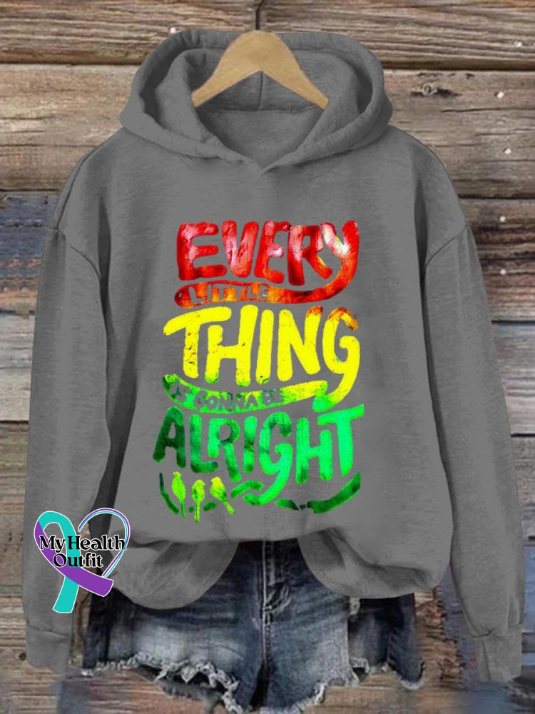 Every Little Thing Is Gonna Be Alright Art Print Casual Sweatshirt Grey / S
