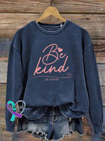 Everything Be Kind Print Casual Sweatshirt Blue / S