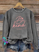 Everything Be Kind Print Casual Sweatshirt Grey / S