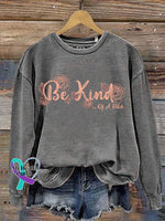 Everything Be Kind Print Casual Sweatshirt Grey / S