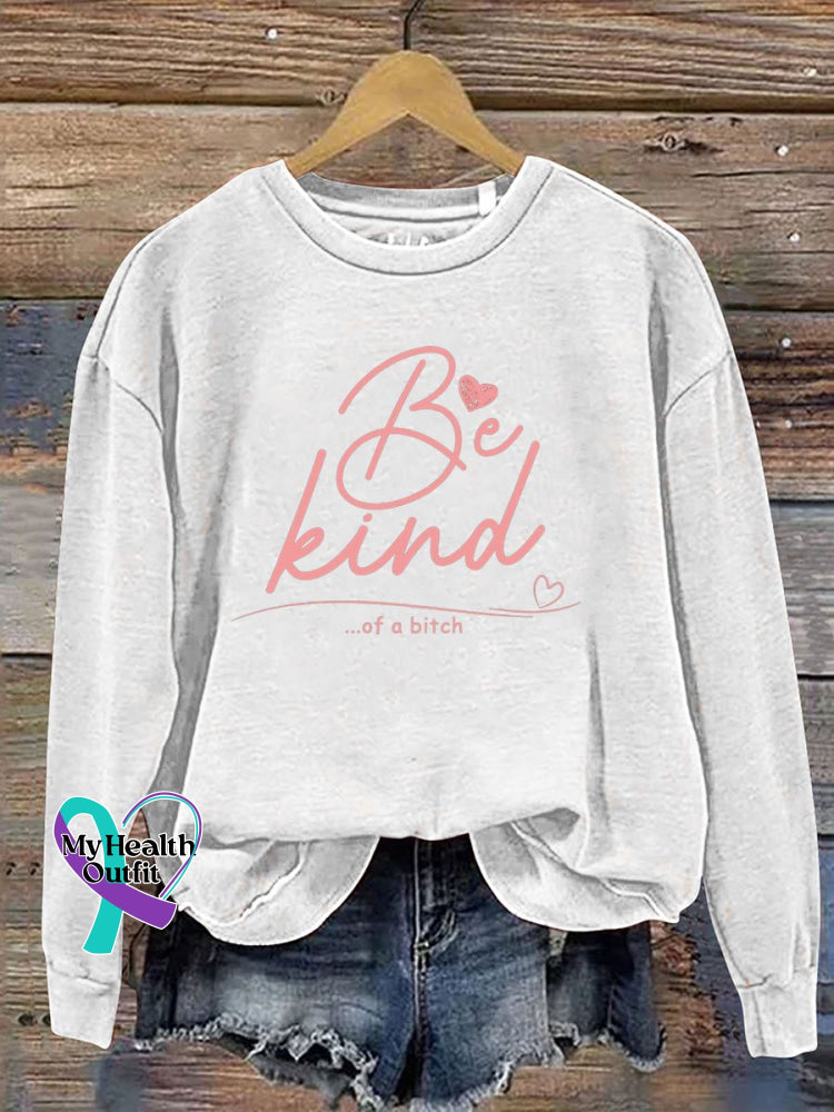 Everything Be Kind Print Casual Sweatshirt White / S