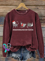 Funny Christmas Overstimulated But Festive Print Casual Sweatshirt Red / S
