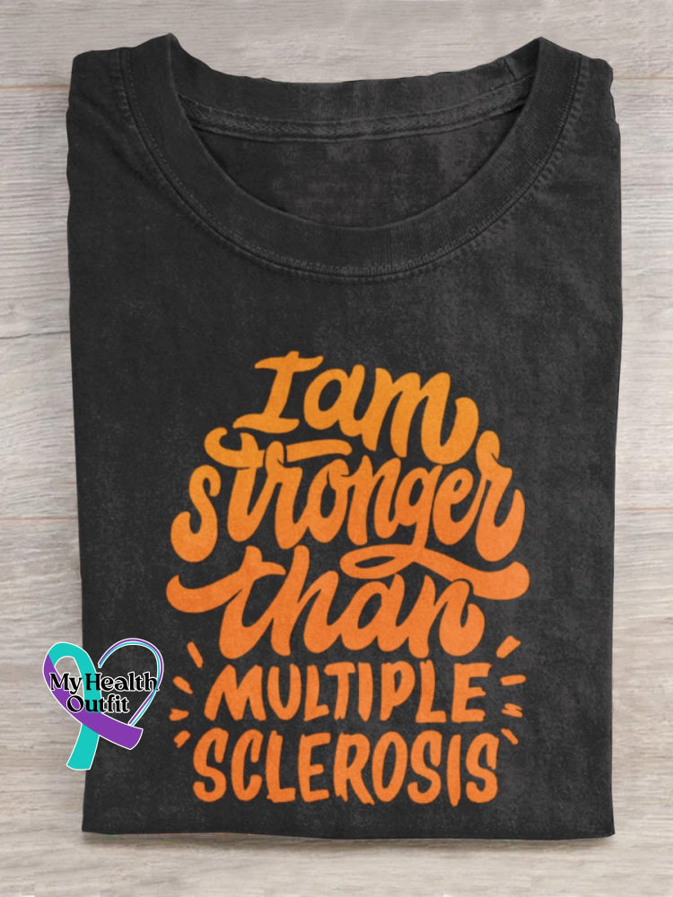 ’I Am Stronger Than Multiple Sclerosis’ Sclerosis Awareness Texts Graphic Printed T-Shirt Black / S