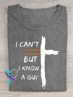 I Can’t But Know A Guy Letter Art Design T-Shirt Grey / S