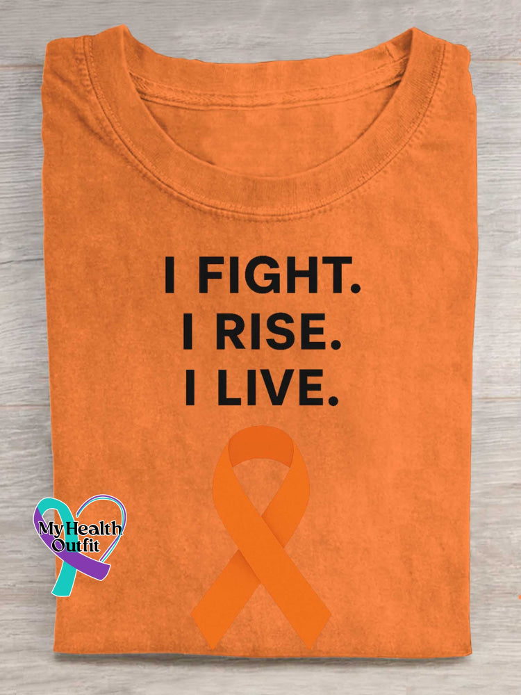 I Fight. I Rise. I Live. Multiple Sclerosis Awareness Print T-shirt Orange / S