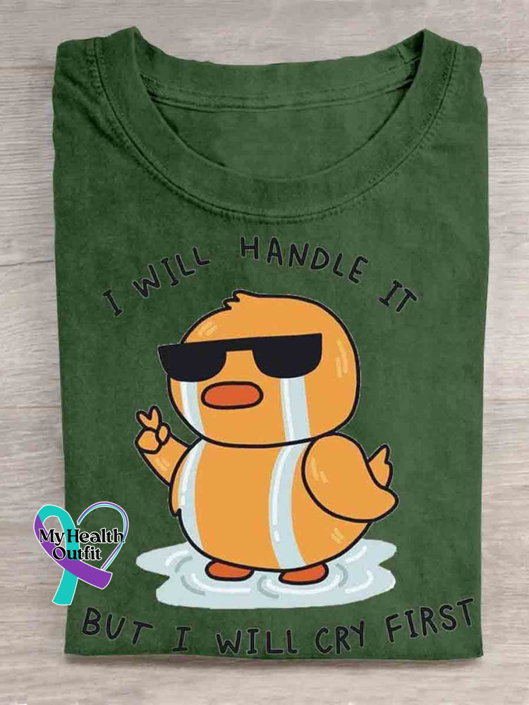 I Will Handle It Art T-shirt Green / S
