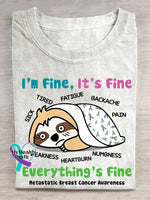 I’m Fine It’s Fine Everything’s Fine Metastatic Breast Cancer Awareness T-shirt White / S
