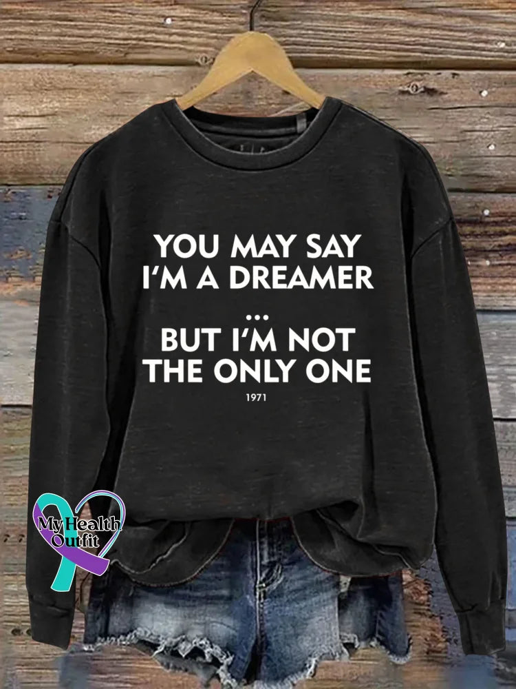 I’m Not The Only One Art Print Casual Sweatshirt Black / S