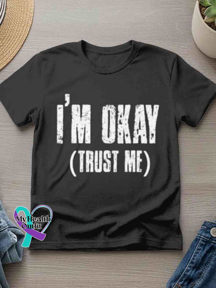 I’m Okay Art Print T-shirt Black / S