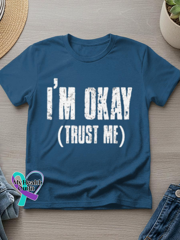 I’m Okay Art Print T-shirt Blue / S