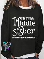 I’m The Middle Sister Print Long Sleeve Pullover Black / S