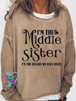 I’m The Middle Sister Print Long Sleeve Pullover Khaki / S