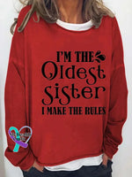 I’m The Oldest Sister Print Long Sleeve Pullover Red / S