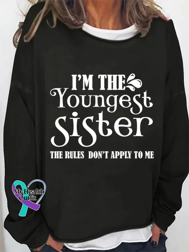 I’m The Youngest Sister Print Long Sleeve Pullover Black / S