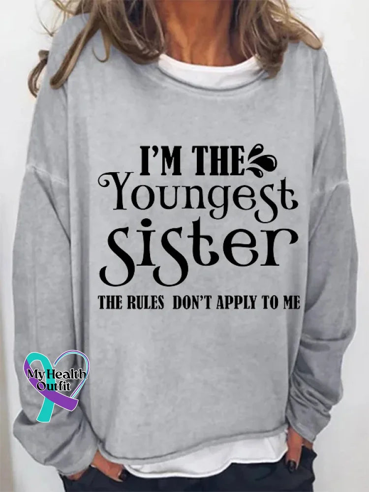 I’m The Youngest Sister Print Long Sleeve Pullover Grey / S