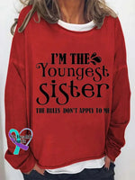 I’m The Youngest Sister Print Long Sleeve Pullover Red / S