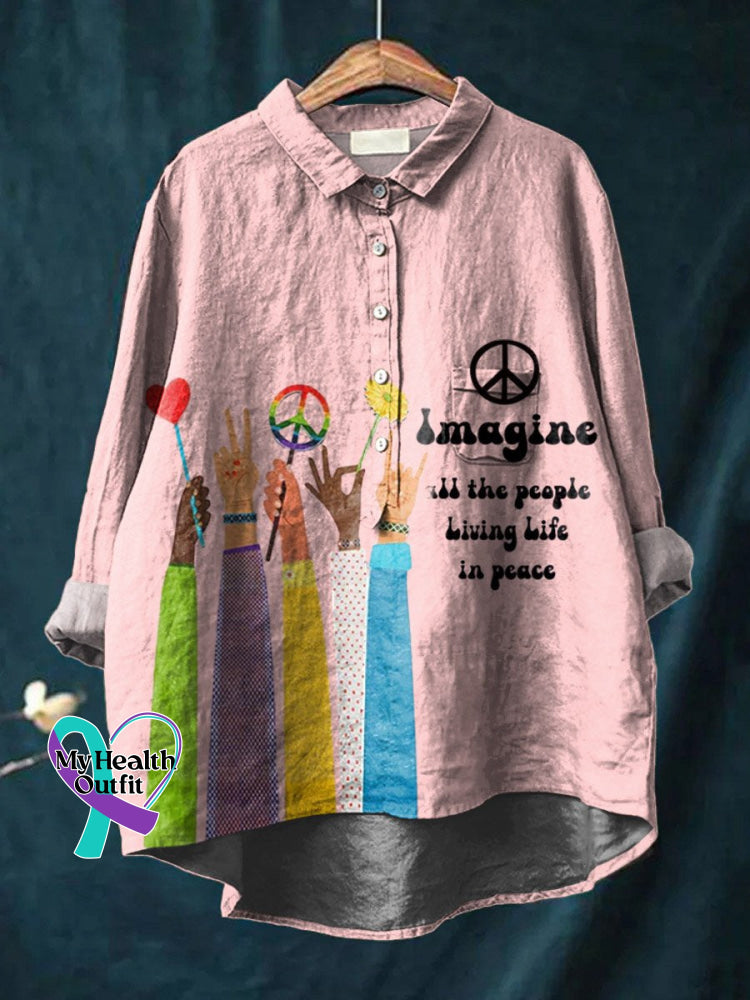 Imagine All The People Living Life In Peace Art Print Casual Cotton And Linen Shirt Pink / S